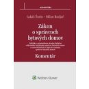 Z ákon o správcoch bytových domov - komentár - Milan Budjač; Lukáš Šurín