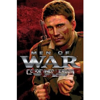 Men of War: Condemned Heroes