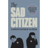 The Sad Citizen (Christopher Ojeda)(Brožovaná)