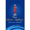 Cena za voľnosť - Táňa Keleová-Vasilková