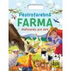 Pestrofarebná Farma Maľovanky pre deti