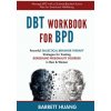 DBT Workbook For BPD (Barrett Huang)(Brožovaná)