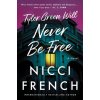 TYLER GREEN WILL NEVER BE FREE (FRENCH NICCI)(Brožovaná)