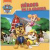 PAW PATROL PATRULLA CANINA. UN CUENTO - HEROES EN LA GRANJA