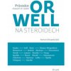 Orwell na steroidech