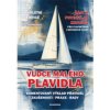 Vůdce malého plavidla - Komentovaný výklad pravidel