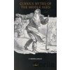 Curious Myths of the Middle Ages - Sabine Baring-Gould