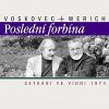 Poslední forbína. Setkání ve Vídni 1974 - JIří Voskovec, Jan Werich