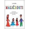 Maličkosti, na které byste při výchově dětí neměli zapomínat (Jiří Halda)