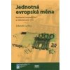 Jednotná evropská měna - Sychra Zdeněk