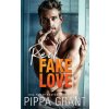 Real Fake Love (PIPPA GRANT)(Brožovaná)
