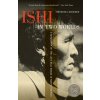 Ishi in Two Worlds, 50th Anniversary Edition
