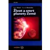 Život a smrt planety Země