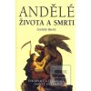 Andělé života a smrti (Liselotte Baertz)