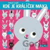 Kde je králíček Max?