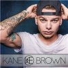 Kane Brown - Kane Brown