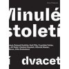Minulé století - dvacet osobností - Judita Kožíšková, Kateřina Křížkovská, Petra Příkazská
