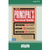 The Principal's Survival Guide (April M. Snodgrass,Andrew T. Davis)(Brožovaná)