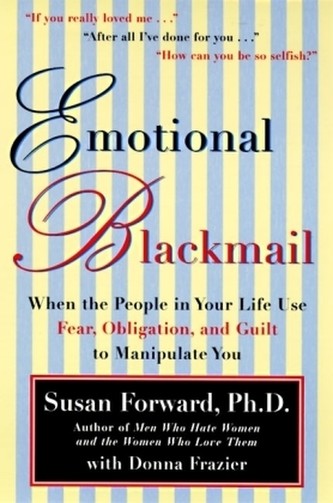 Emotional Blackmail - Forward, Susan