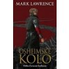 Osheimské kolo-Válka Červené královny 3 - Mark Lawrence