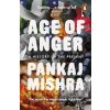 Age of Anger - Pankaj Mishra, Penguin