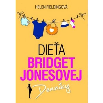 Dieťa Bridget Jonesovej - Helen Fieldingová