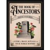 The Book of Ancestors: A Guide to Magic, Rituals, and Your Family History (Claire Goodchild)(Pevná)