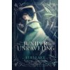 Juniper Unraveling (Julie Belfield,Keri Lake)()
