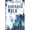 Generácia nula - Stefan Ahnhem