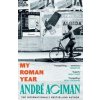 My Roman Year - André Aciman, Faber & Faber