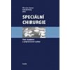 Speciální chirurgie (Miroslav Zeman, Zdeněk Krška)