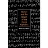 Homer and the Origin of the Greek Alphabet (Barry B. Powell)(Brožovaná)