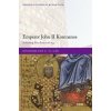 Emperor John II Komnenos Rebuilding New Rome 1118-1143 (Hardback)