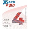 Czech it UP 4 úroveň B2 cvičebnice - Hradilová Darina a kol
