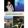 Pražské hudební světy