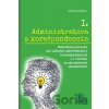 Administratíva a korešpondencia I. - Sabína Kunáková