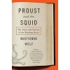 Proust and the Squid