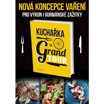 Kuchařka Grand Tour