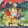 44 - Čert a Kača, Baba a čert (Z rozprávky do rozprávky) - Audiokniha - Kolektív