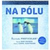 Na pólu - Dan Kainen