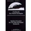 Fieldwork for Future Ecologies