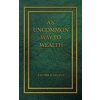 Uncommon Way to Wealth (Victor D'Argent)(Brožovaná)