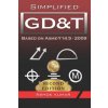 Simplified GD&T: Based on ASME-Y 14.5-2009