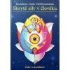 Skryté síly v člověku - čakry a kundaliní - Paramhans svámi Mahéšvaránanda