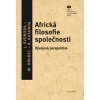 Africká filosofie společnosti - Marek Hrubec, Albert Kasanda, Jan Svoboda