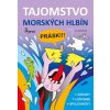 Tajomstvo morských hlbín - Iva Nováková