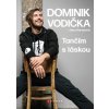 Dominik Vodička: Tančím s láskou - Jana Karasová, Dominik Vodička