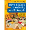 Hry s hudbou a techniky muzikoterapie - Zdeněk Šimanovský