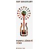 Pampeliškové víno - Ray Bradbury