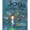 Joga na dobrú noc - Mariam Gates, Sarah Jane Hinder (ilustrátor)